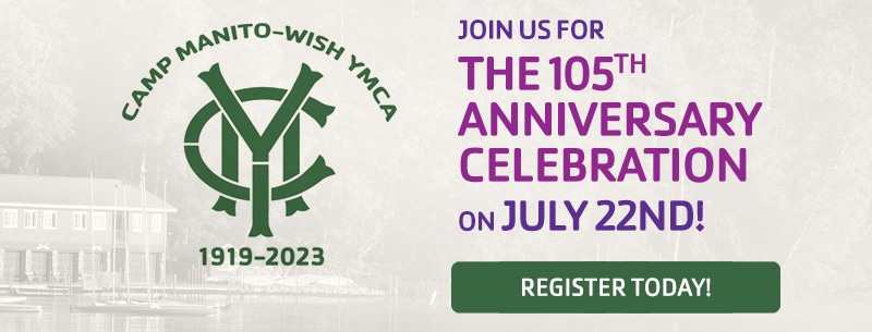 the 105th anniversary celebration - July 22nd